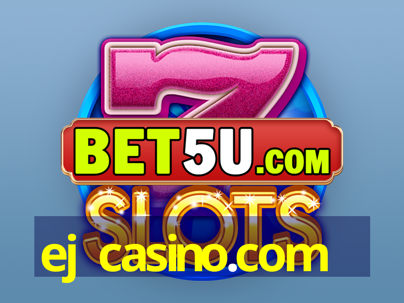 ej casino.com